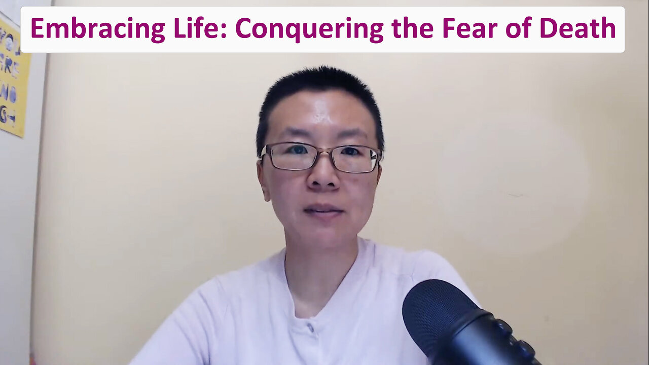 Embracing Life: Conquering the Fear of Death