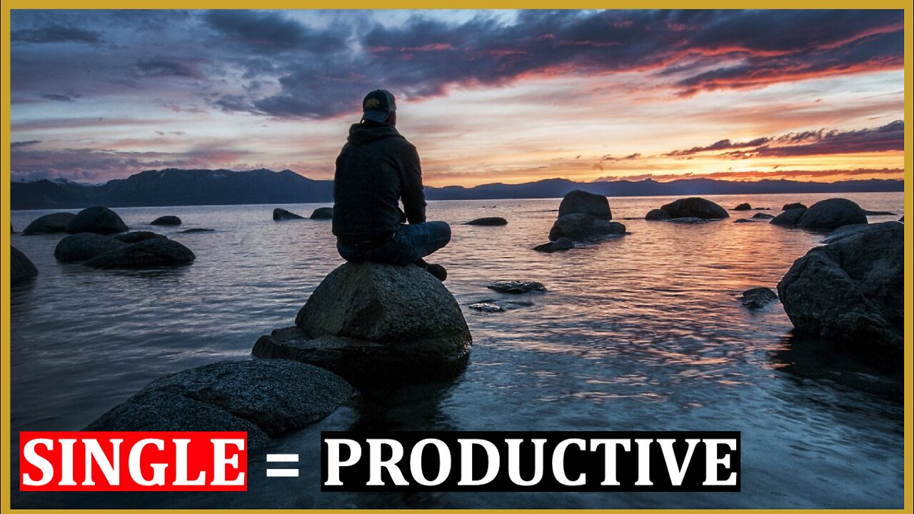 E14 - How Staying Single Makes You MORE Productive