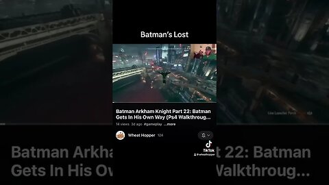 #gaming #batmanarkhamknight #arkhamknight #videogameplaythrough #tiktok #batman