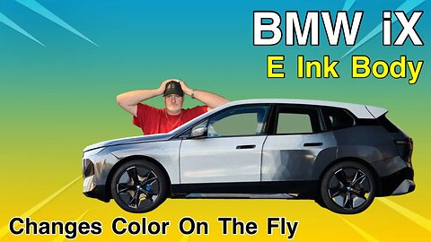 BMW iX Paint Changes Color On The Fly. CES 2022 E Ink Paint at BMW