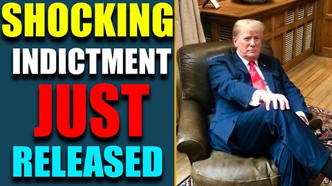 URGENT!! SHOCKING INDICTMENT JUST RELEASED OF TODAY'S JULY 9, 2022
