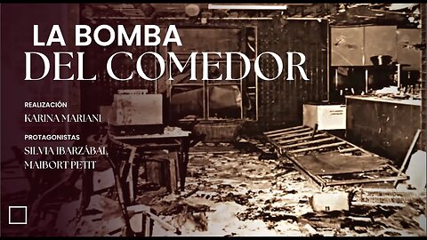 LA BOMBA DEL COMEDOR, UNA HISTORIA QUE MUESTRA LA IMPUNIDAD EN ARGENTINA