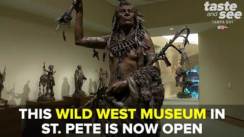 Take a tour of St. Pete's new Wild West museum | Taste and See Tampa Bay