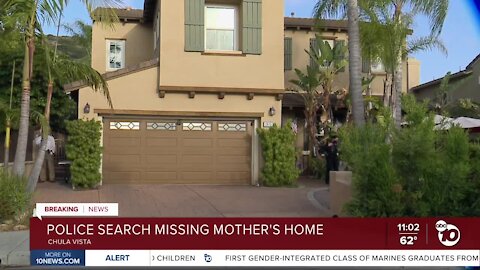 Search warrant served four months after disappearance of Chula Vista mom