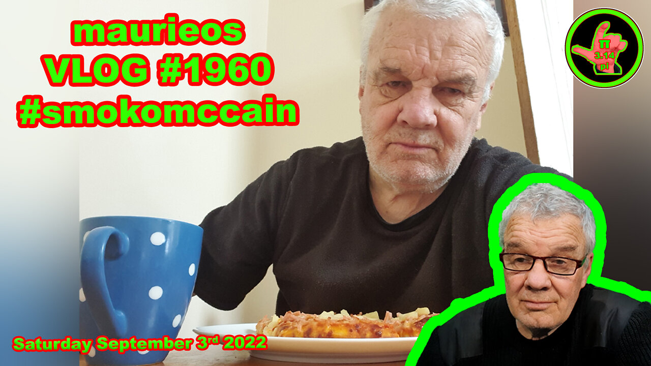 maurieos VLOGm #1960 #smokomccain