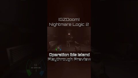 Doom Nightmare logic 2 Operation Ibis Island playthrough preview #shorts