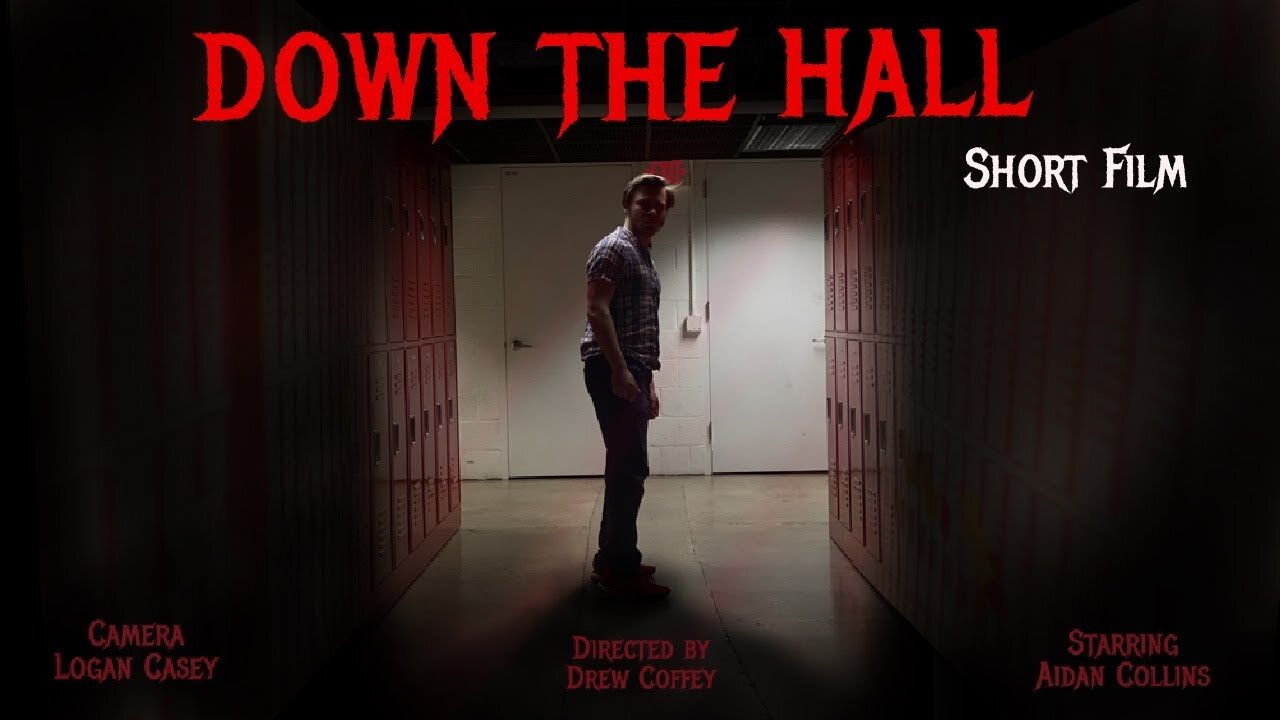 Down The Hall | Horror Short Film