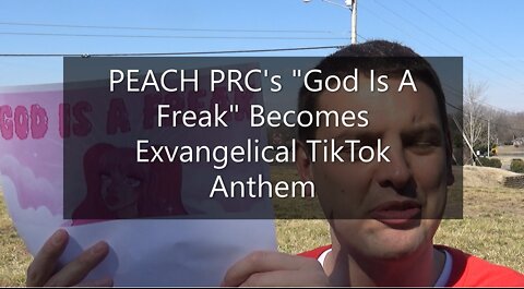 PEACH PRC's "God Is A Freak" Becomes Exvangelical Tiktok Anthem