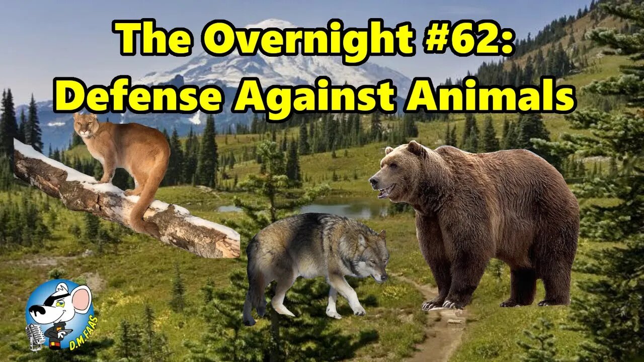 The Overnight #62: Defense Against Animals