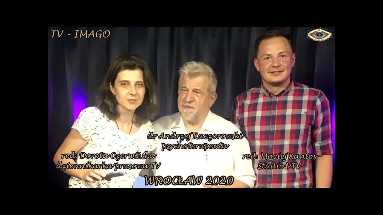 ROZWÓJ DUCHA I DUSZY CZŁOWIEKA - ŚMIERĆ POCZĄTKIEM NOWEGO ZYCIA - METODY IMAGOTERAPII /2020©TV IMAGO