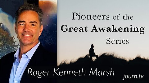 Planet Homemaking Podcast - Pioneers of The Great Awakening Series - Session 2: Roger Kenneth Marsh