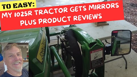 My John Deere 1025 Tractor Gets Magnetic Mirrors + Accessory Update