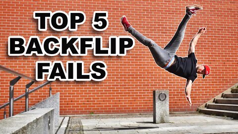 Backflip Fails Compilation Part:1