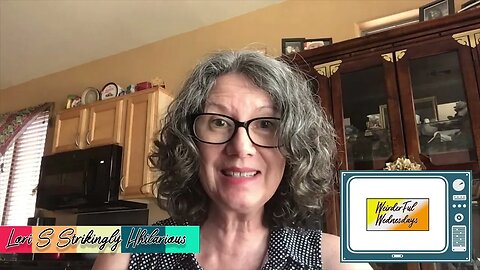 Weidrfull Wednesdays with Lori S. Ep6