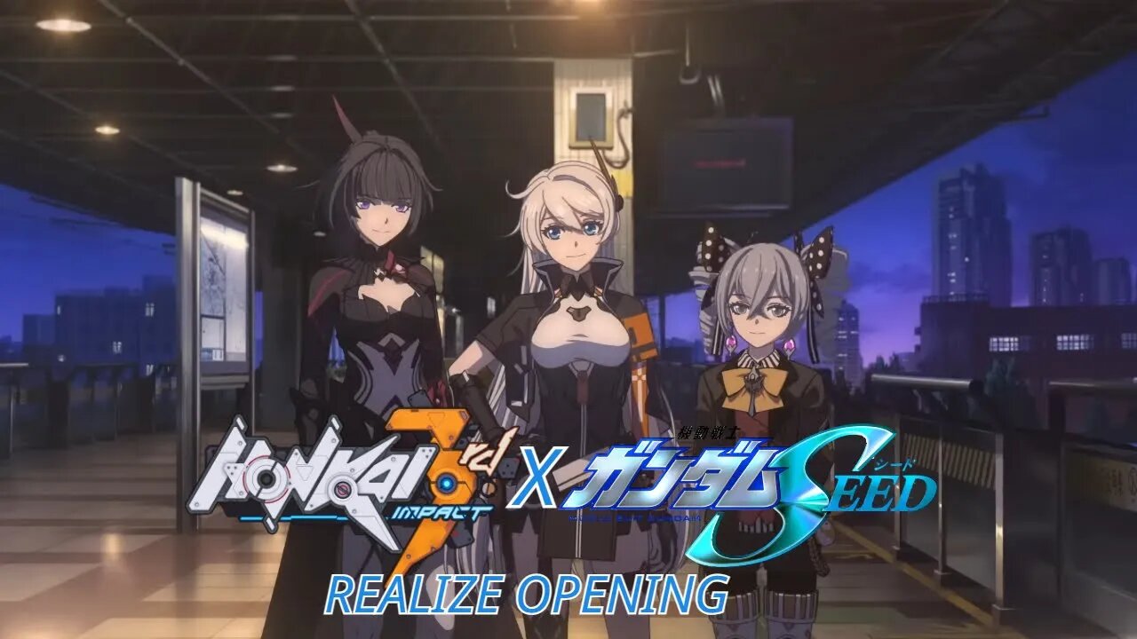 Honkai Impact 3rd X Gundam SEED Opening 4 (Realize) Cover 崩壊3rd XガンダムSEED オープニング 4