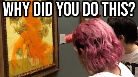 Idiots Vandalize Van Gogh Painting To Own Climate Change...