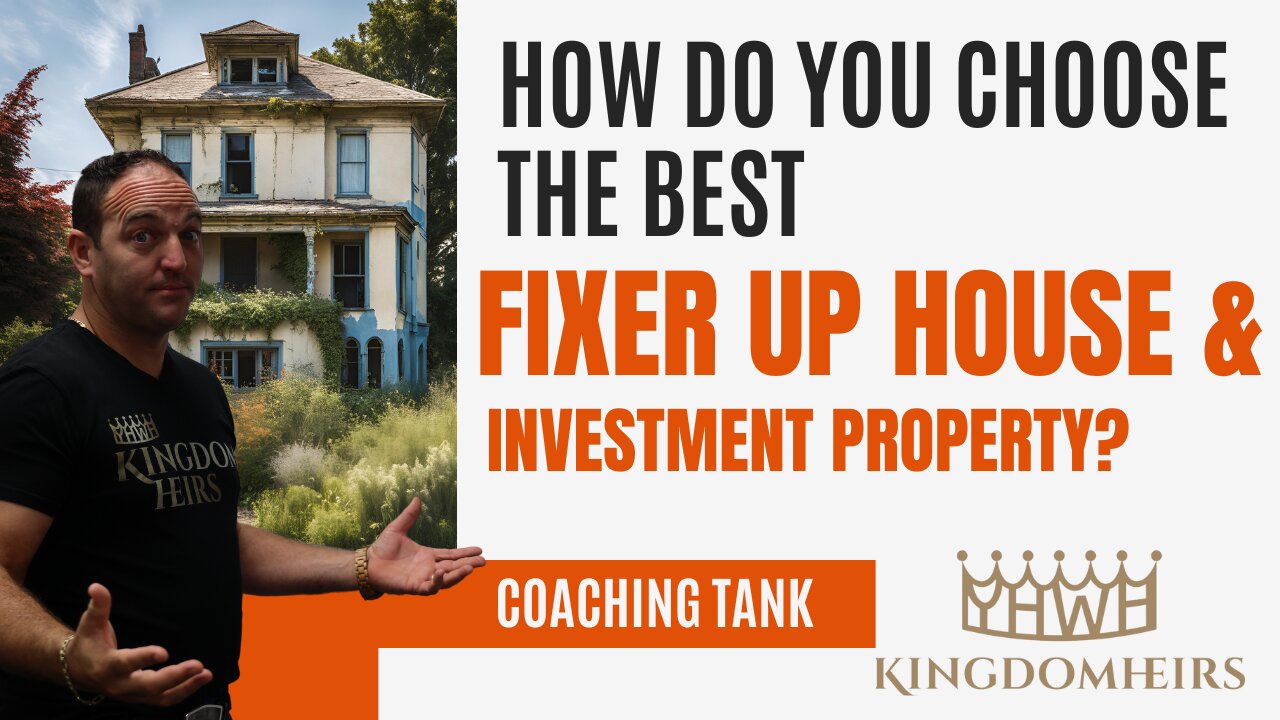 Should you buy that Fixer Upper? | Do's and Don'ts to Investment Houses | Coaching Tank | Ep 1