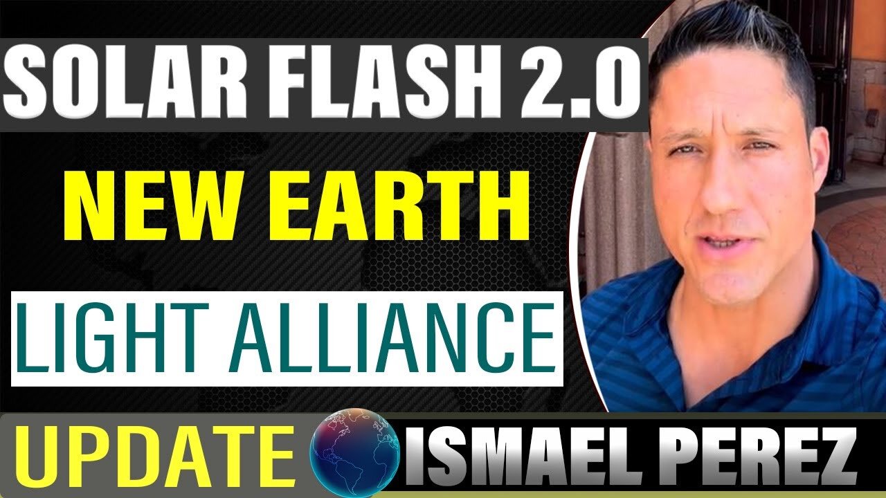 ISMAEL PEREZ INTERVIEW SOLAR FLASH, NEW EARTH, LIGHT ALLIANCE, GUARDIANS OF LIGHT AND MORE...