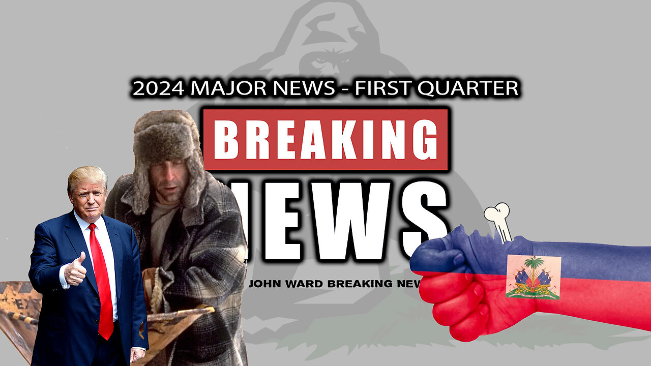 Breaking News - 2024 Major News - First Quarter