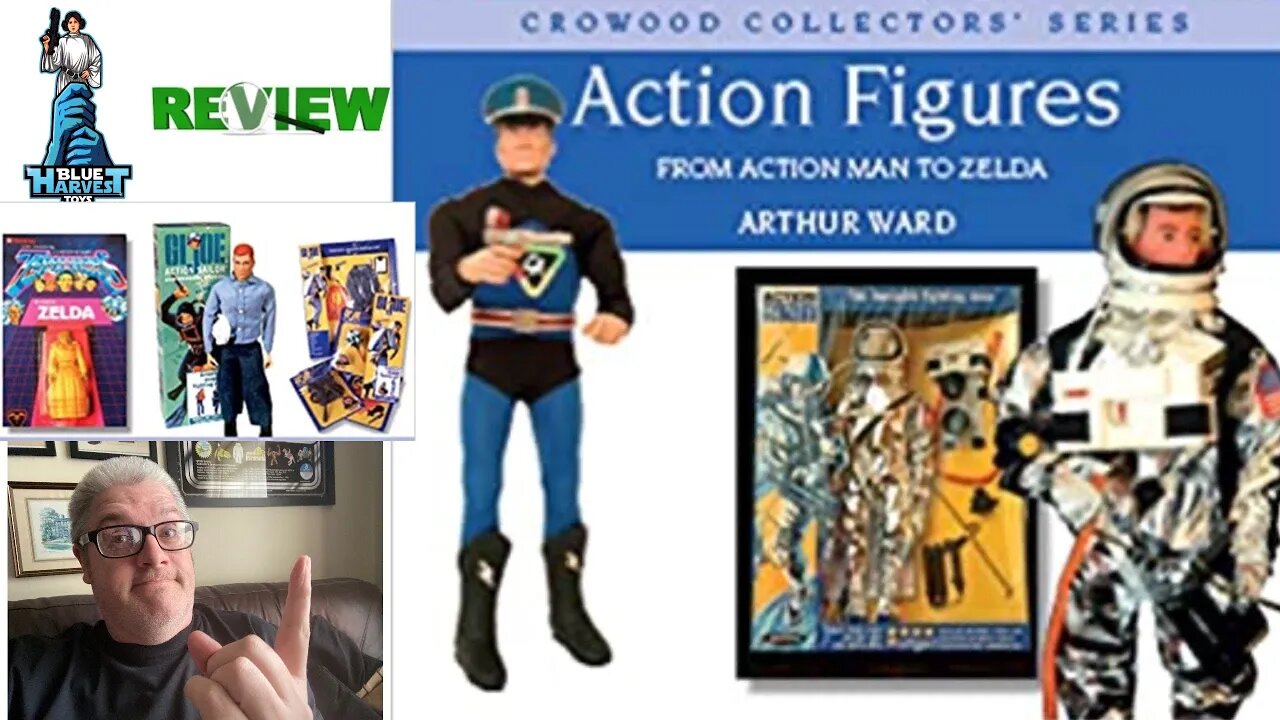 From Action Man To Zelda Action Figures Book Review