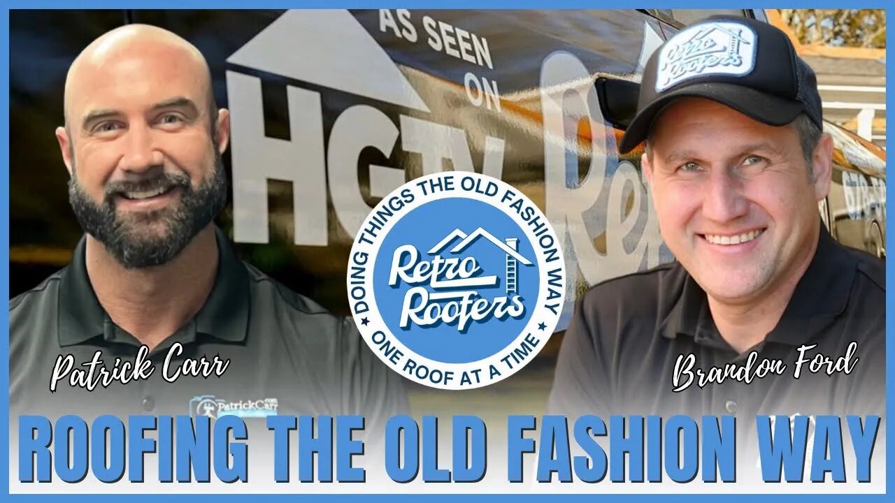 Retro Roofers | Doing Things The Old Fashion Way | Brandon Ford