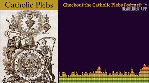 Catholic Plebs - Prologue Part 3 - John's Merit to Write this Gospel - Thomas Aquinas Commentary...