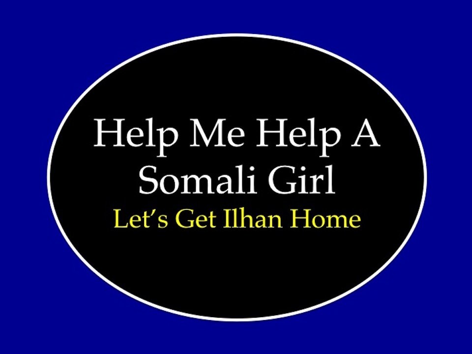 Help Me Help a Somali Girl