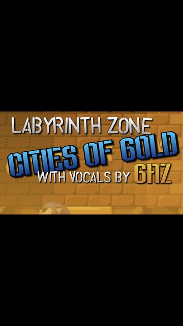 “Cities of Gold” Labyrinth Zone (Sonic1) PARODY song w. VOCALS
