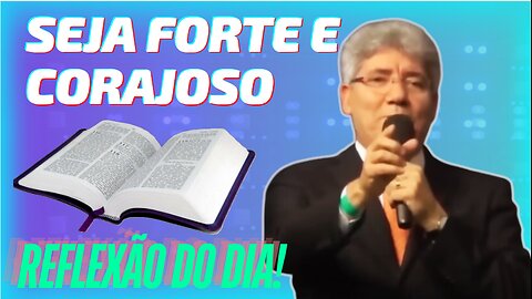 SEJA FORTE E CORAJOSO | Hernandes Dias Lopes