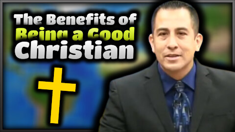 【 The Benefits of Being a Good Christian 】 KJV Baptist Preaching | Bro. Chris Segura