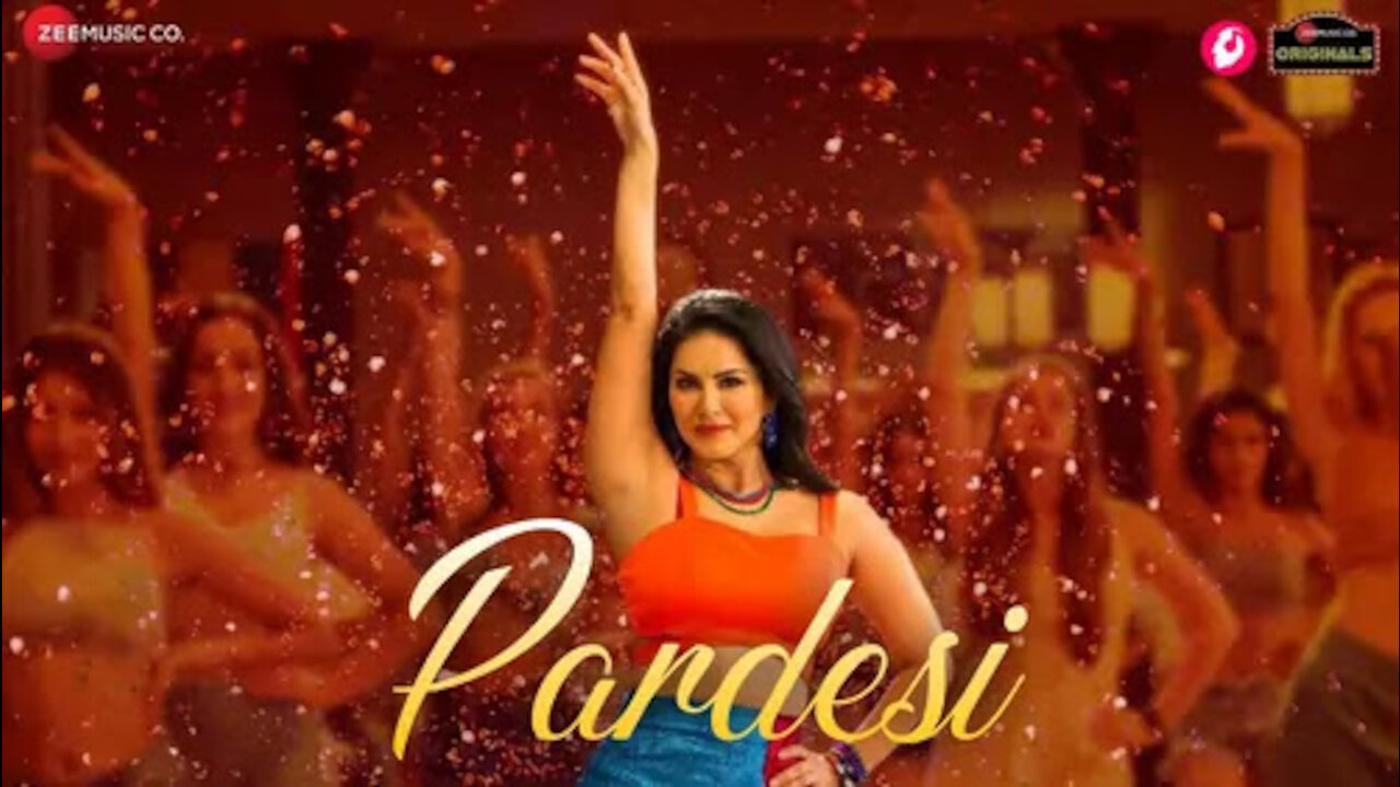 Pardesi - Sunny Leone | Arko ft. Asees Kaur | Zee Music Originals