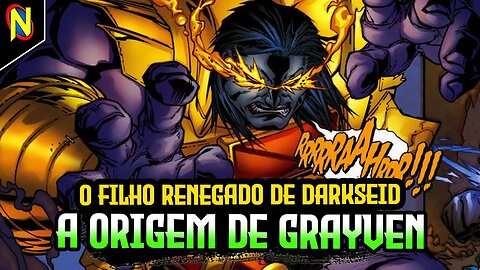 O FILHO RENEGADO DE DARKSEID — A ORIGEM DE GRAYVEN