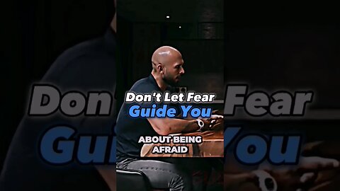 🔥Don't Let Fear Guide You😲 #andrewtate #shorts
