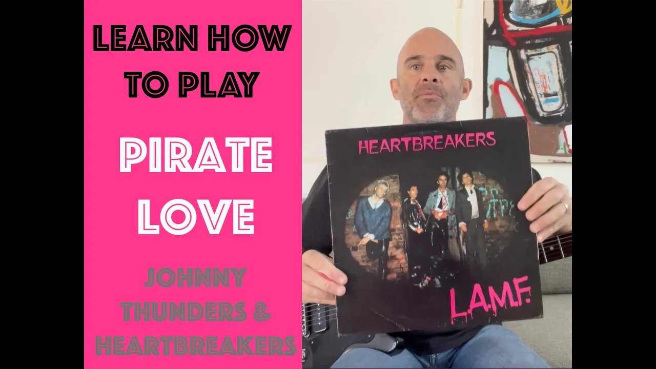 How To Play Pirate Love On Guitar Lesson WITH SOLO! [Johnny Thunders & The Heartbreakers]