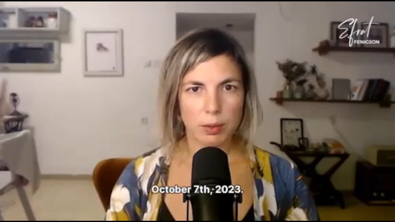 Israeli Journalist, Efrat Fenigson ''Something Is Very Wrong Here''