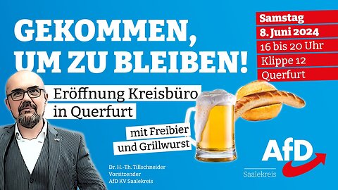 AFD Eröffnung Kreisbüro in Querfurt, Tillschneider, Reichardt Saalekreis Sachsen-Anhalt 08.06.2024