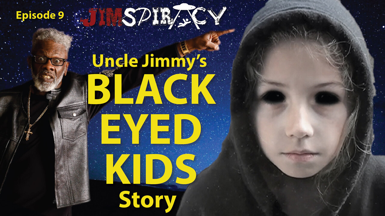 Black Eyed Kids: It Happened To Me! Bizarre Events Plague Steve Stockton, Uncle Jimmy & Ep10