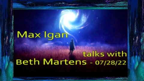 MAX IGAN TALKS WITH BETH MARTENS.