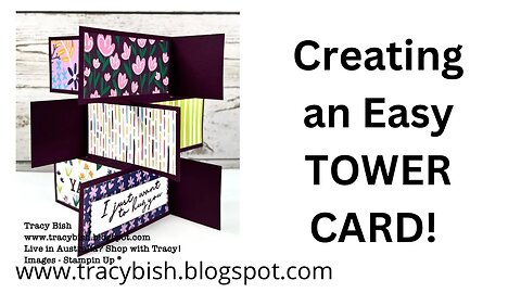 Creating an Easy Tower Card - March Tutorial Bundle.