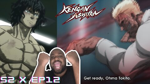 Ohma's Awakening! Kengan Ashura Season 2 Episode 12 Reaction