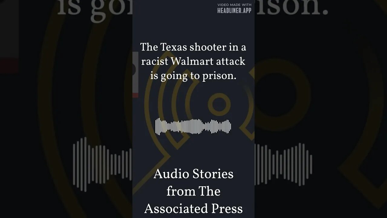 The Texas shooter in a racist Walmart attack is going to prison. | Audio Stories from The...