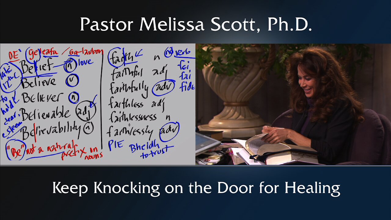 Keep Knocking on the Door for Healing