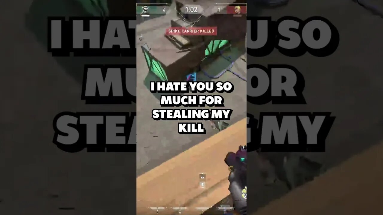 KILL STEALING BASTARD #funnymoments #gaming #valorantclip