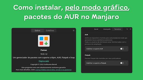 Como instalar, pelo modo gráfico, pacotes do AUR no Manjaro