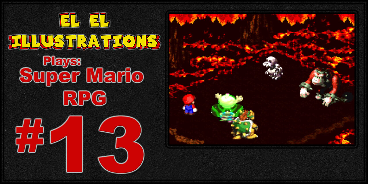 El El Plays Super Mario RPG Episode 13: Jiggle Animations