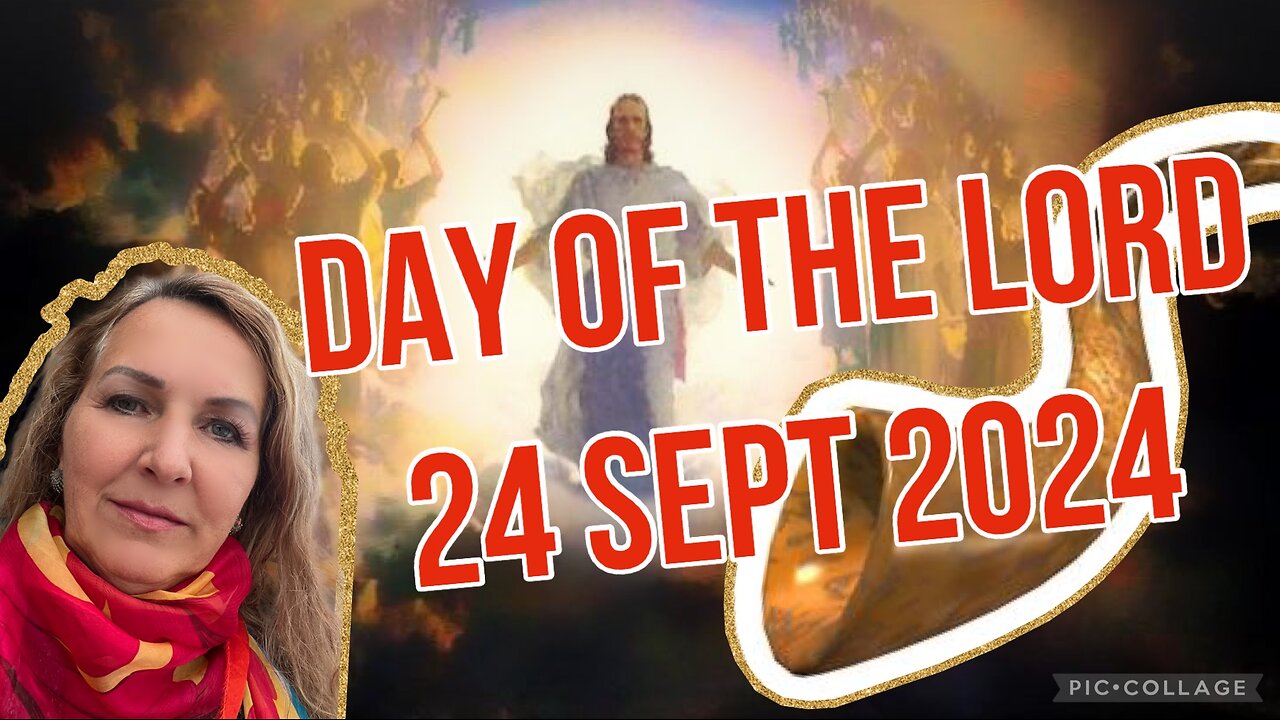 THE DAY OF THE LORD/ prophetic word/24 Sept 2024