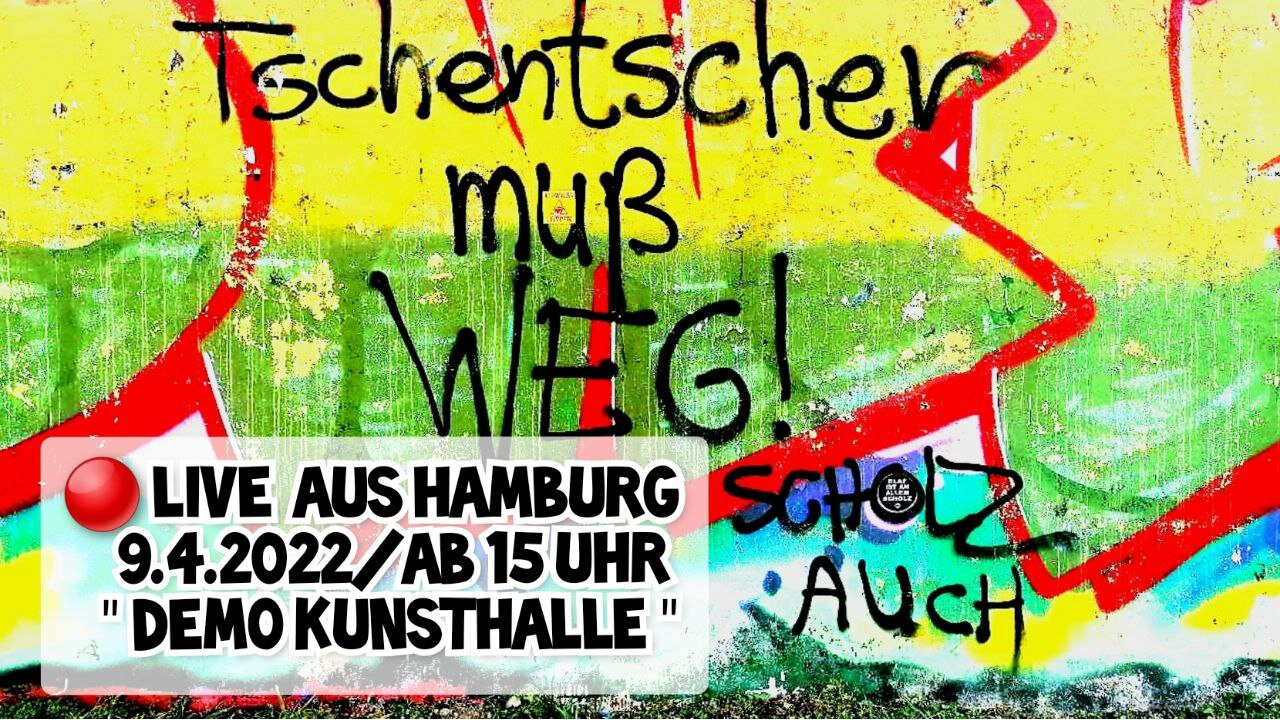 LIVE AUS HAMBURG - Demo an der Kunsthalle - 09.04.2022