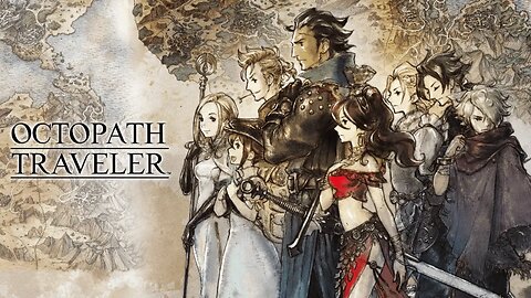 Octopath Traveler Chapter 2 Cyrus, Ophilia and Therion PART 5