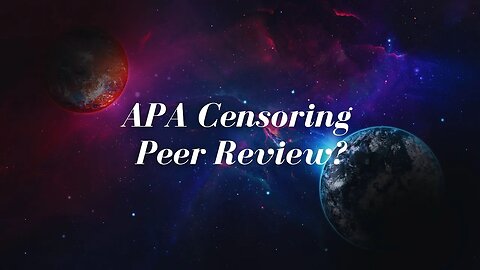 APA Censoring Peer Review?