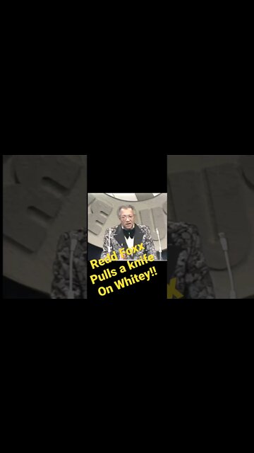 Redd Foxx Pulls a knife on Whitey!!